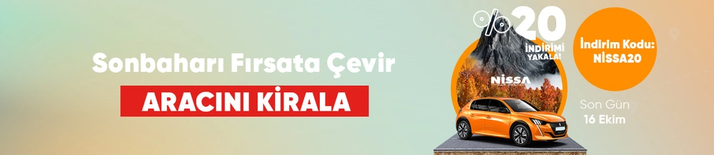 Sonbaharı Fırsata Çevir! Nissa Car Rental Araçlarını %20 İndirimle Kirala!