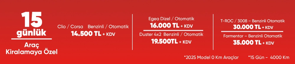 15 Günlük Araç Kiralama Fırsatı
