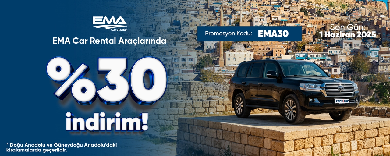 EMA Car Rental Araçlarında %30 İndirim!