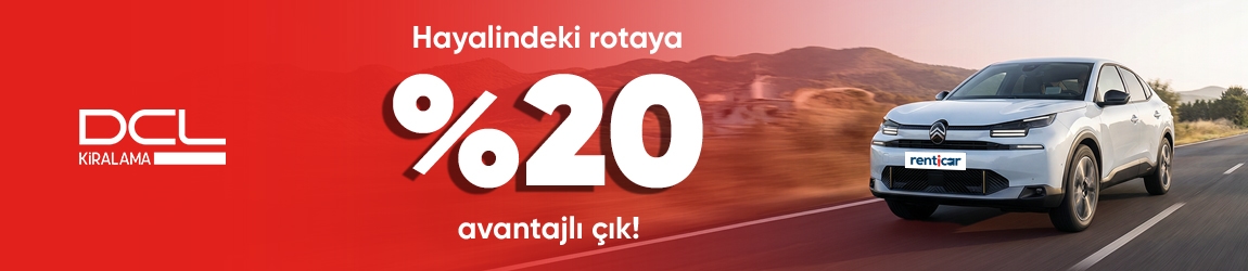 DCL Araçlarında %20 İndirimle Yola Çık!