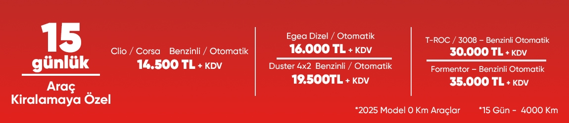 15 Günlük Araç Kiralama Fırsatı