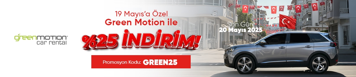 19 Mayıs’a Özel Green Motion ile % 25 İndirim!