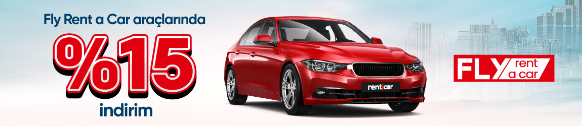 Fly Rent a Car Araçlarında %15 İndirim!