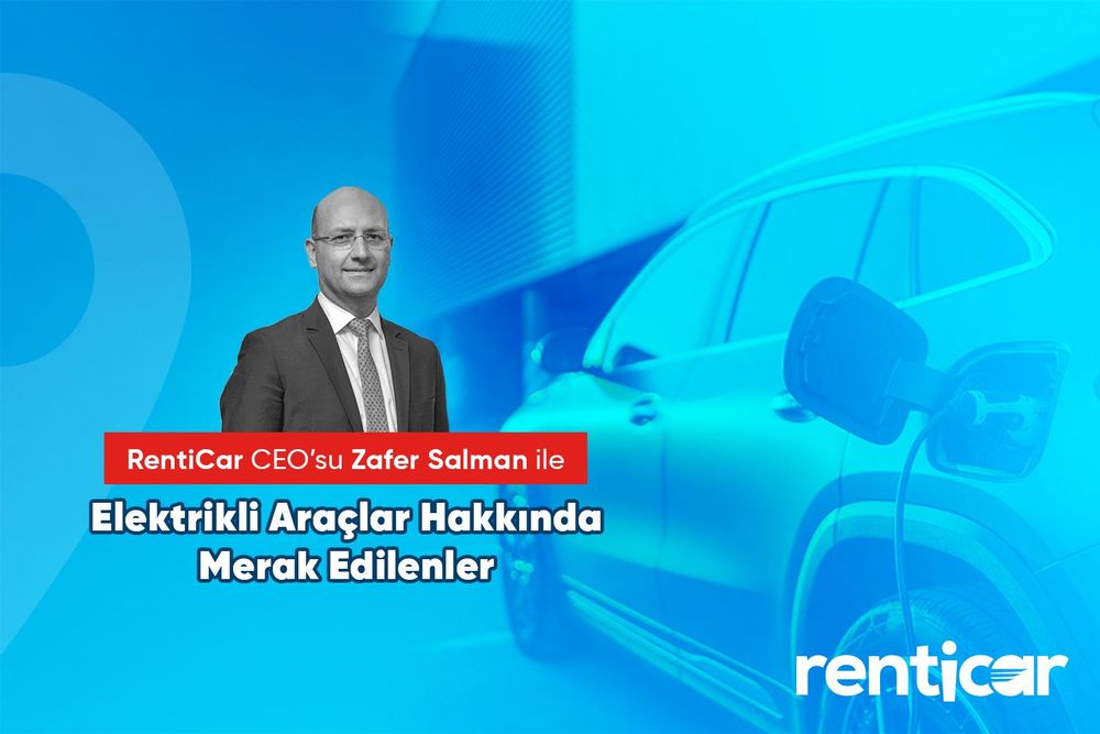 Les questions fréquemment posées sur les véhicules électriques avec Zafer Salman, PDG de RentiCar
